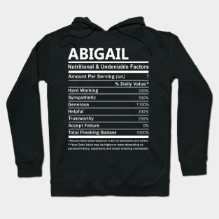 Abigail Name T Shirt - Abigail Nutritional and Undeniable Name Factors Gift Item Tee Hoodie